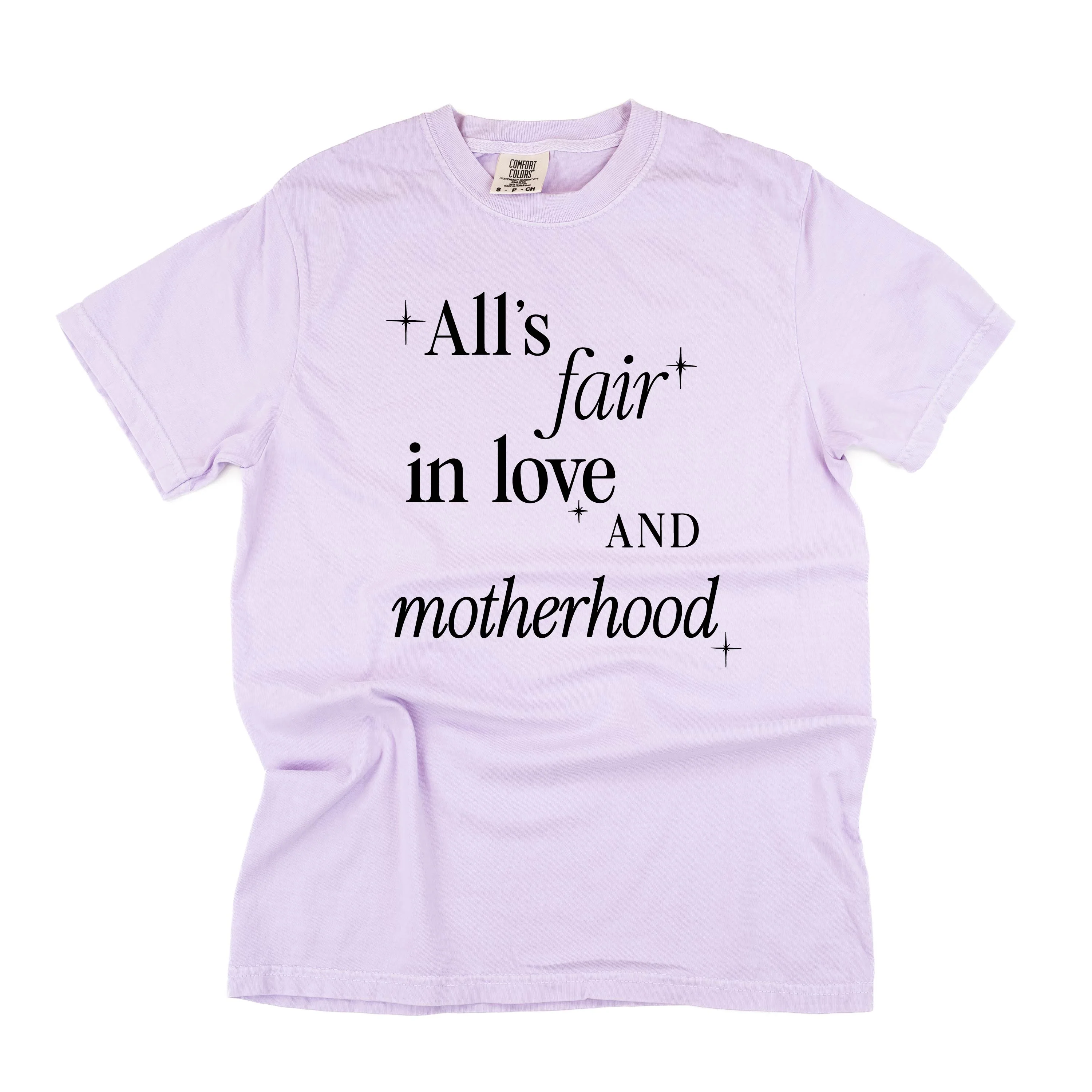 All's Fair In Love And Motherhood - Comfort Colors Tee - Image 6