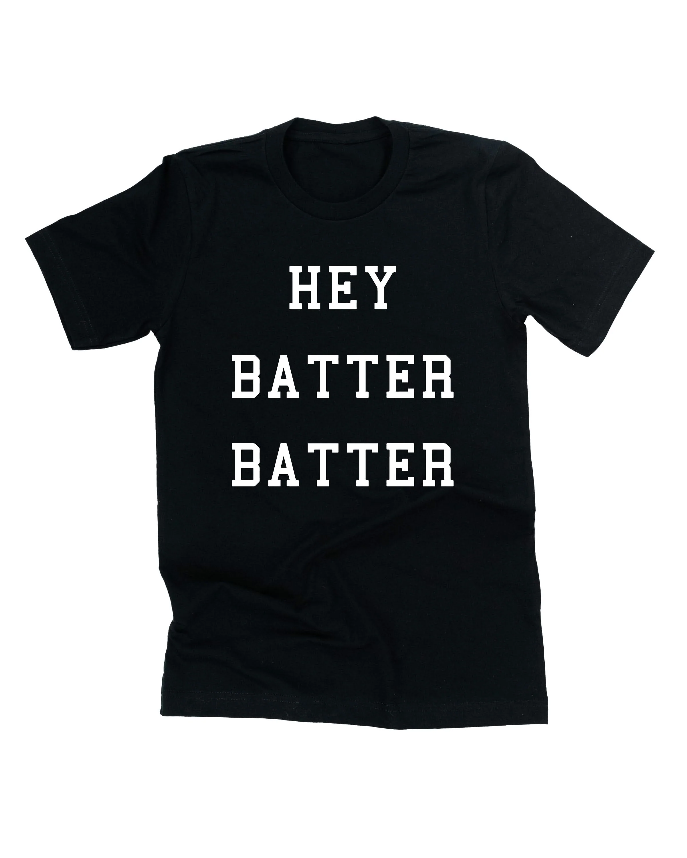 Hey Batter Batter - Unisex Tee - Image 3