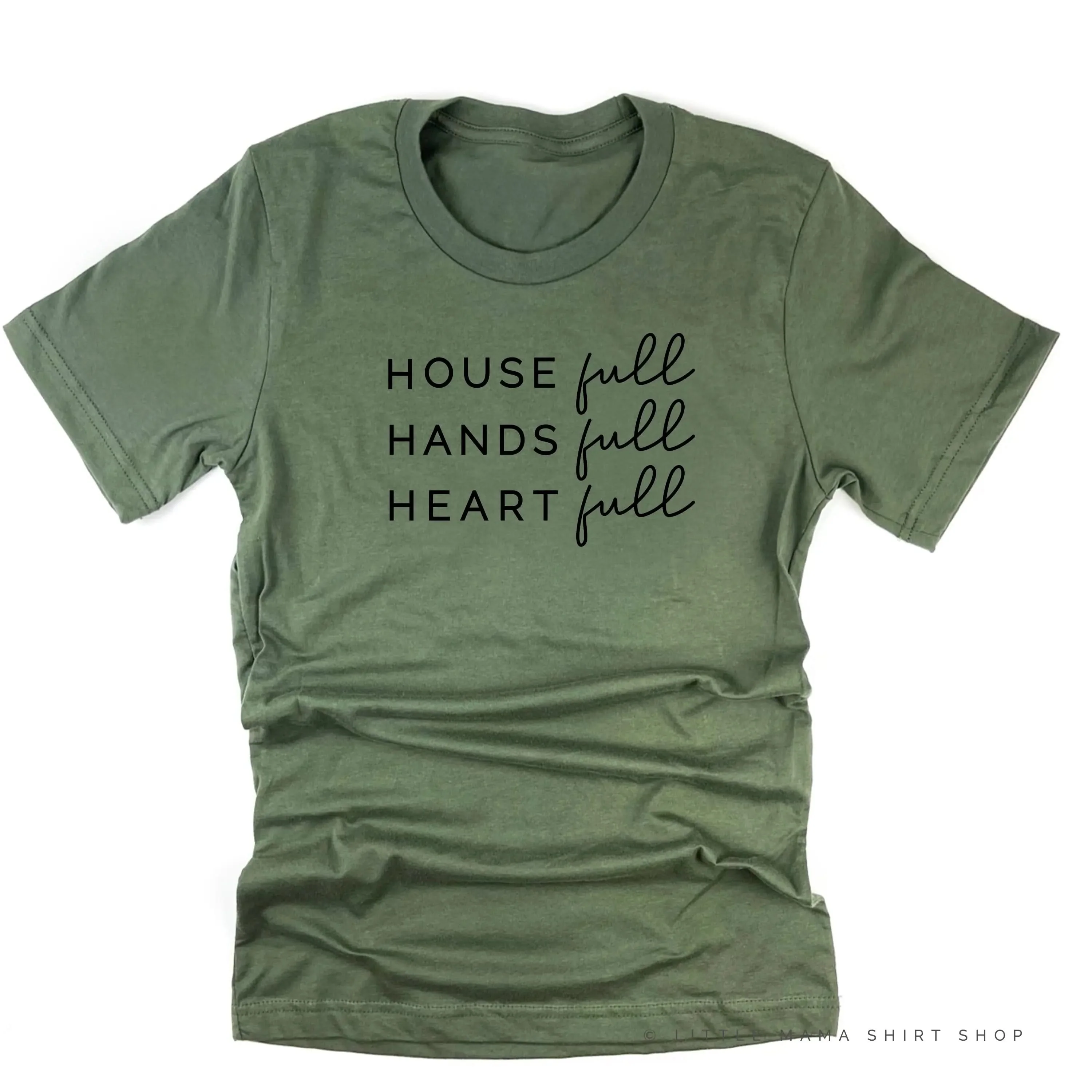 House Full Hands Full Heart Full - Unisex Tee - Image 4