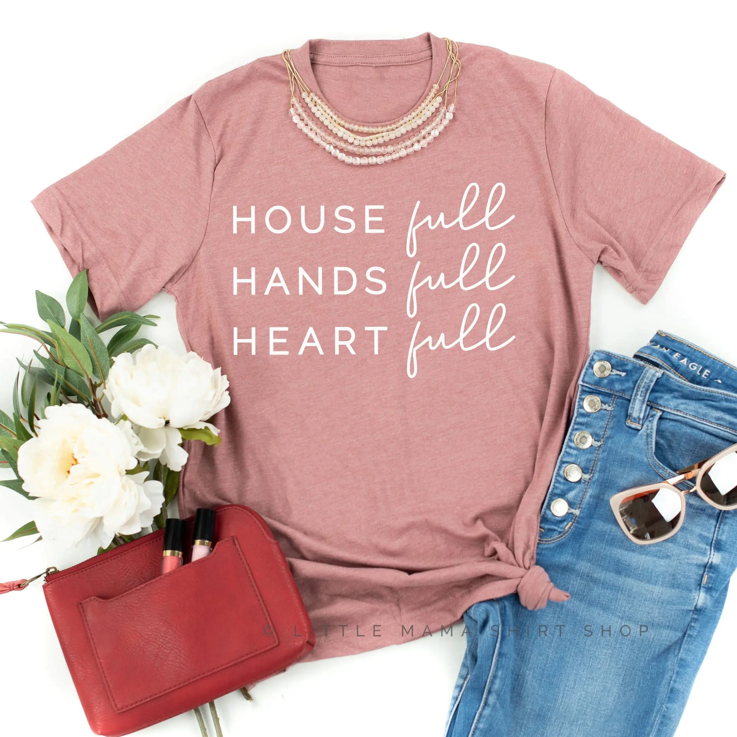 House Full Hands Full Heart Full - Unisex Tee - Image 7