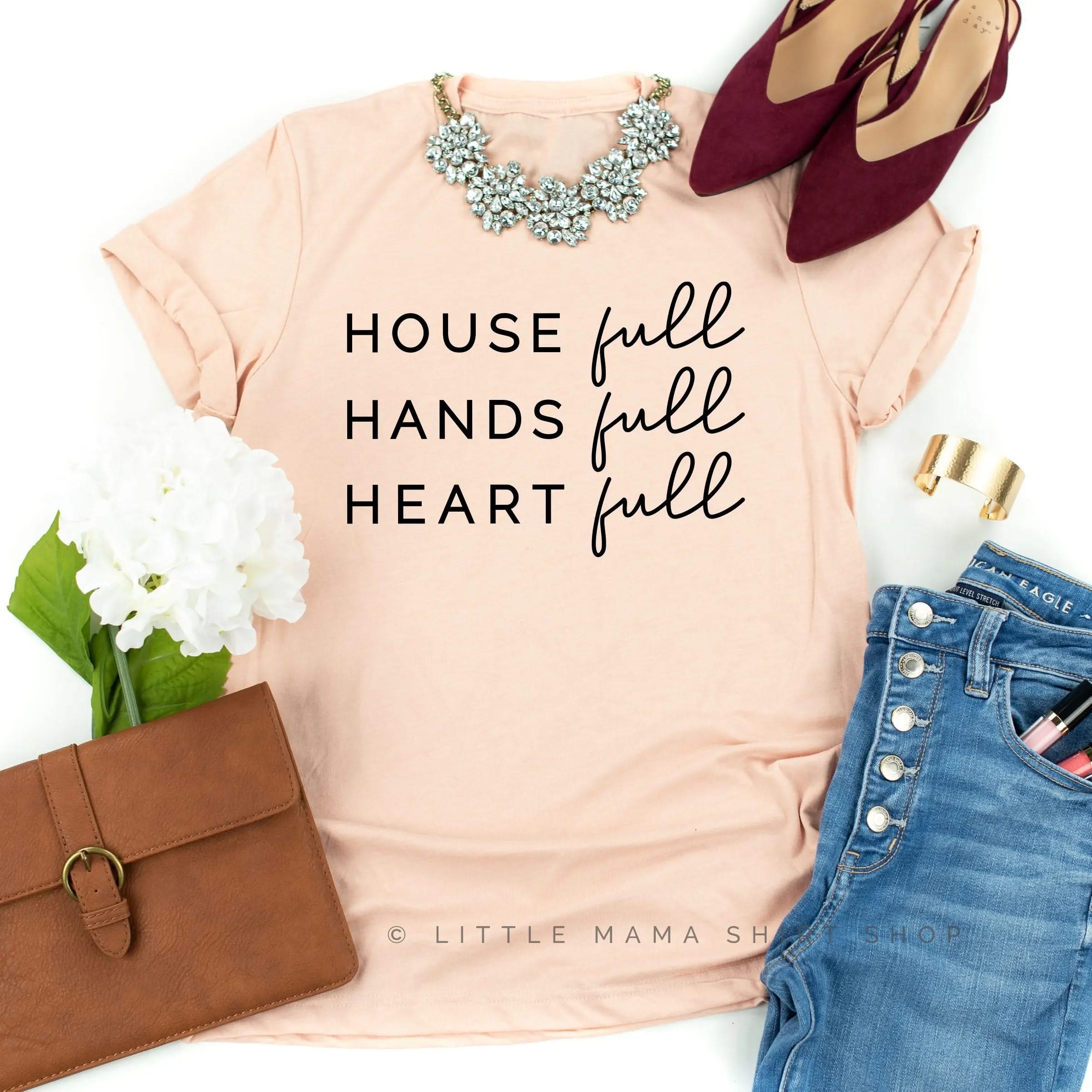 House Full Hands Full Heart Full - Unisex Tee - Image 9