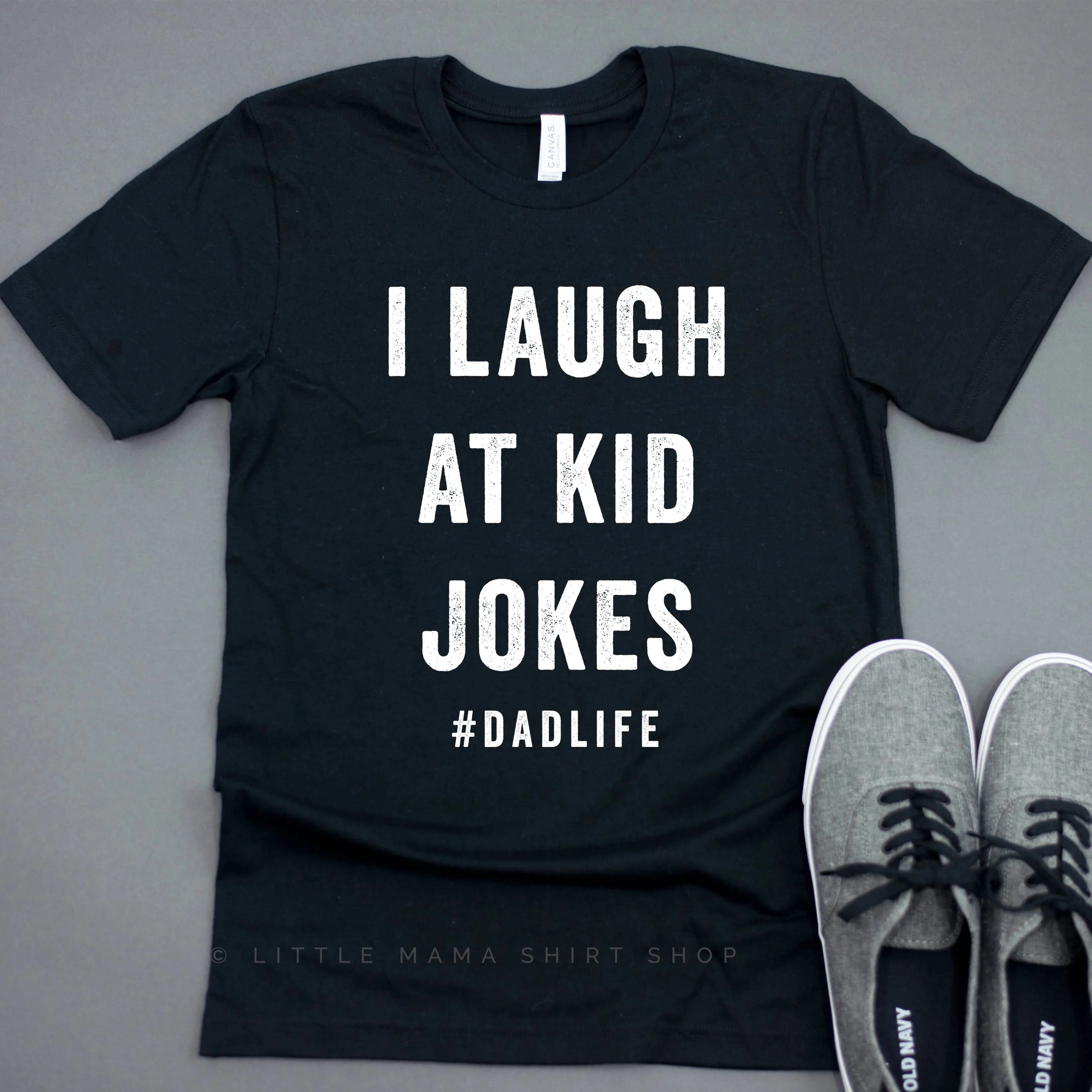 I Laugh At Kid / Dad Jokes #dadLife/#kidlife - Set of 2 Tees - Image 5