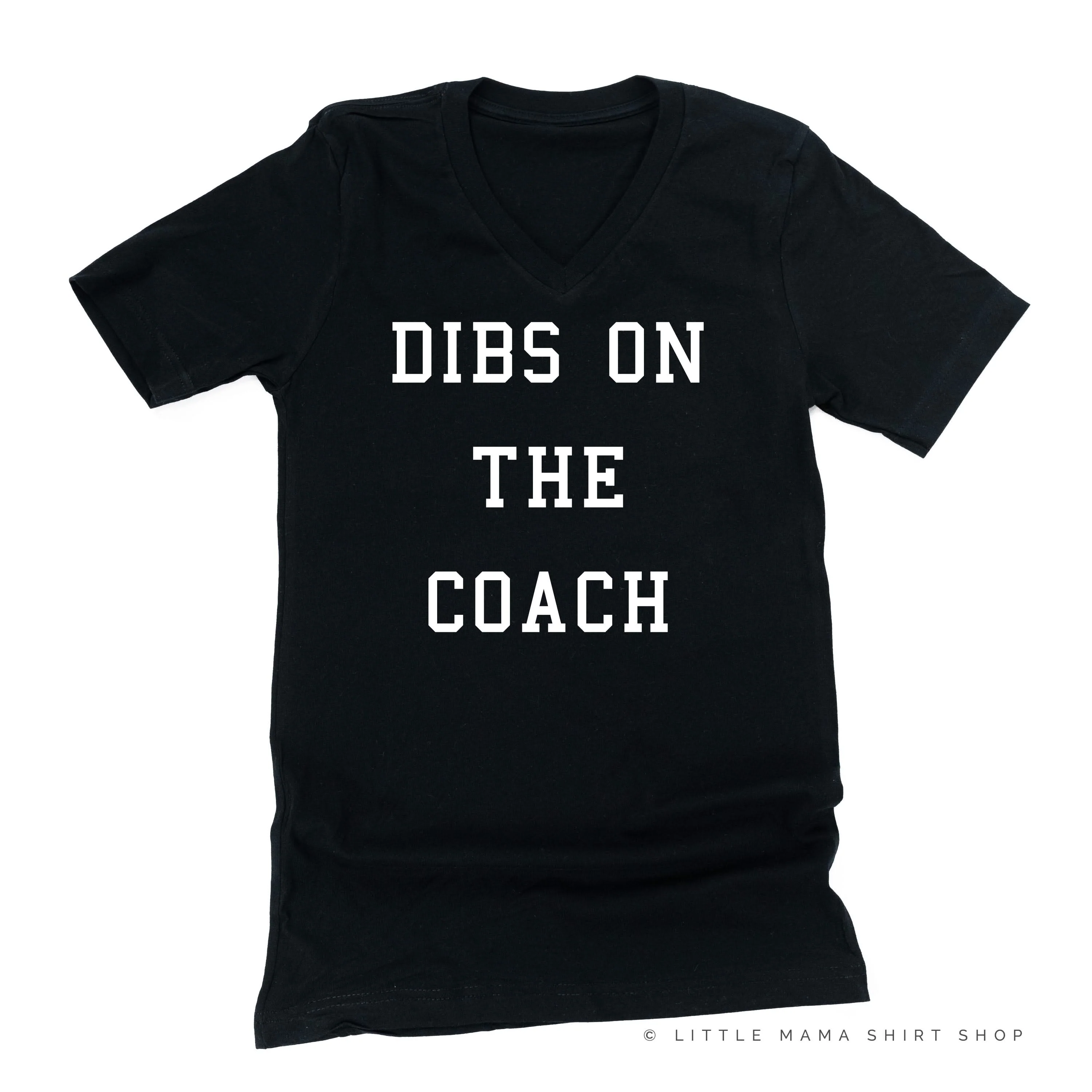 Dibs On The Coach - Unisex Tee - Image 3