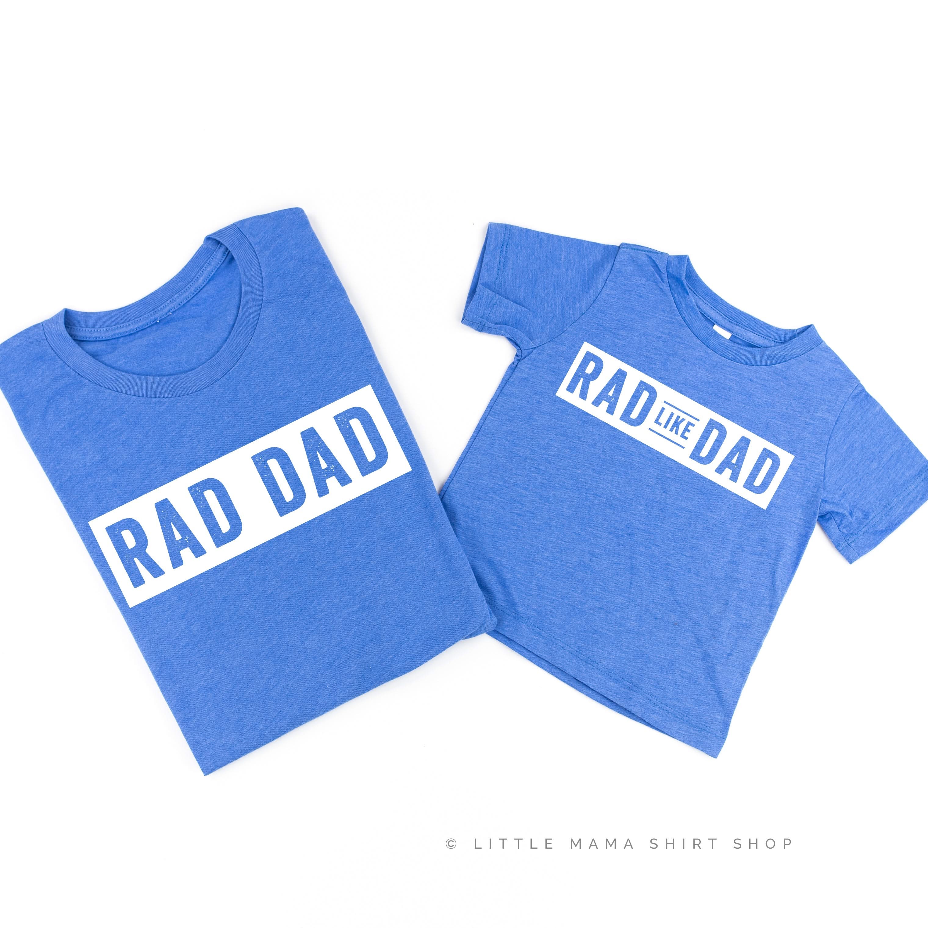 Rad Dad(one line) + Rad Like Dad - Set of 2 Shirts - Image 7