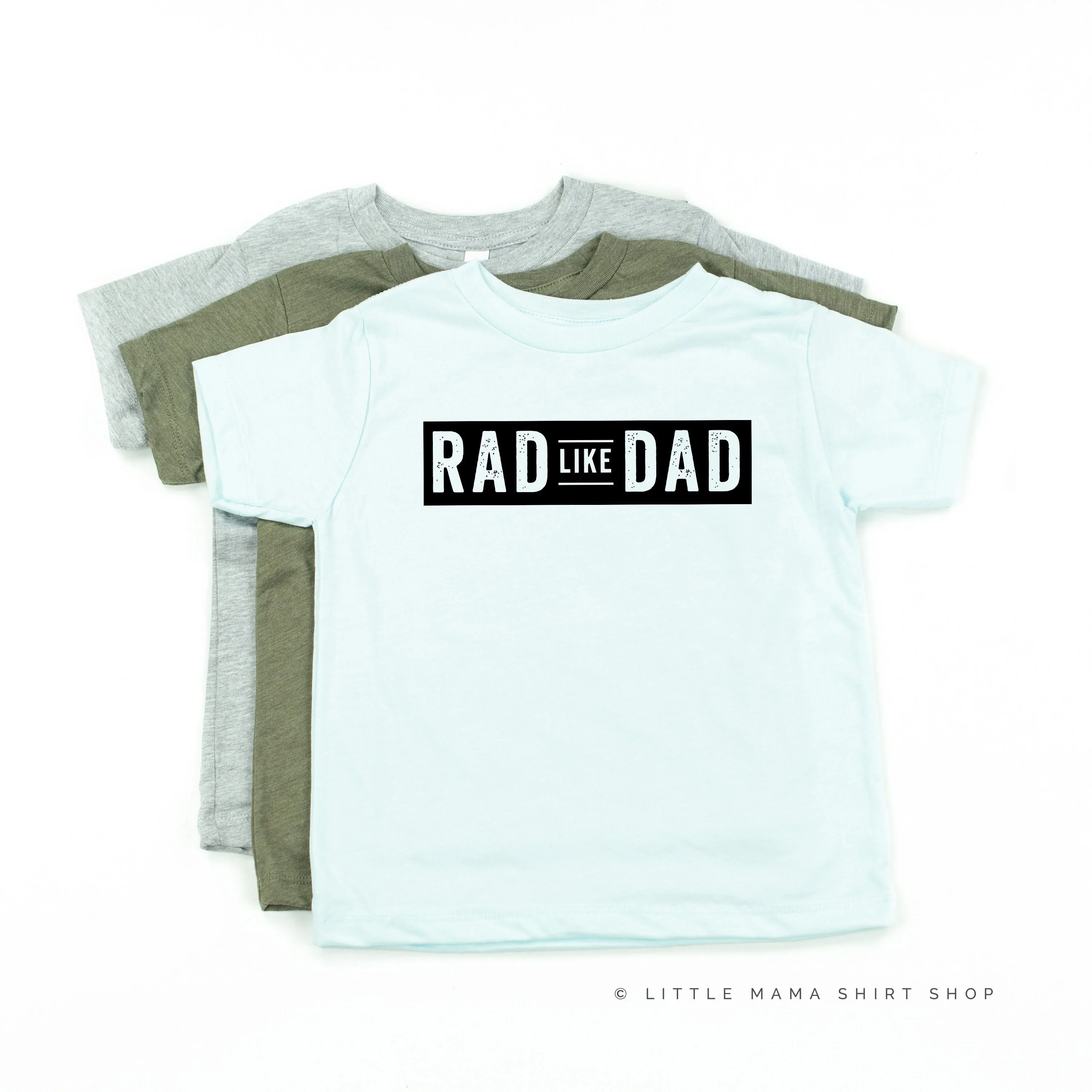 Rad Like Dad - Child Tee - Image 9