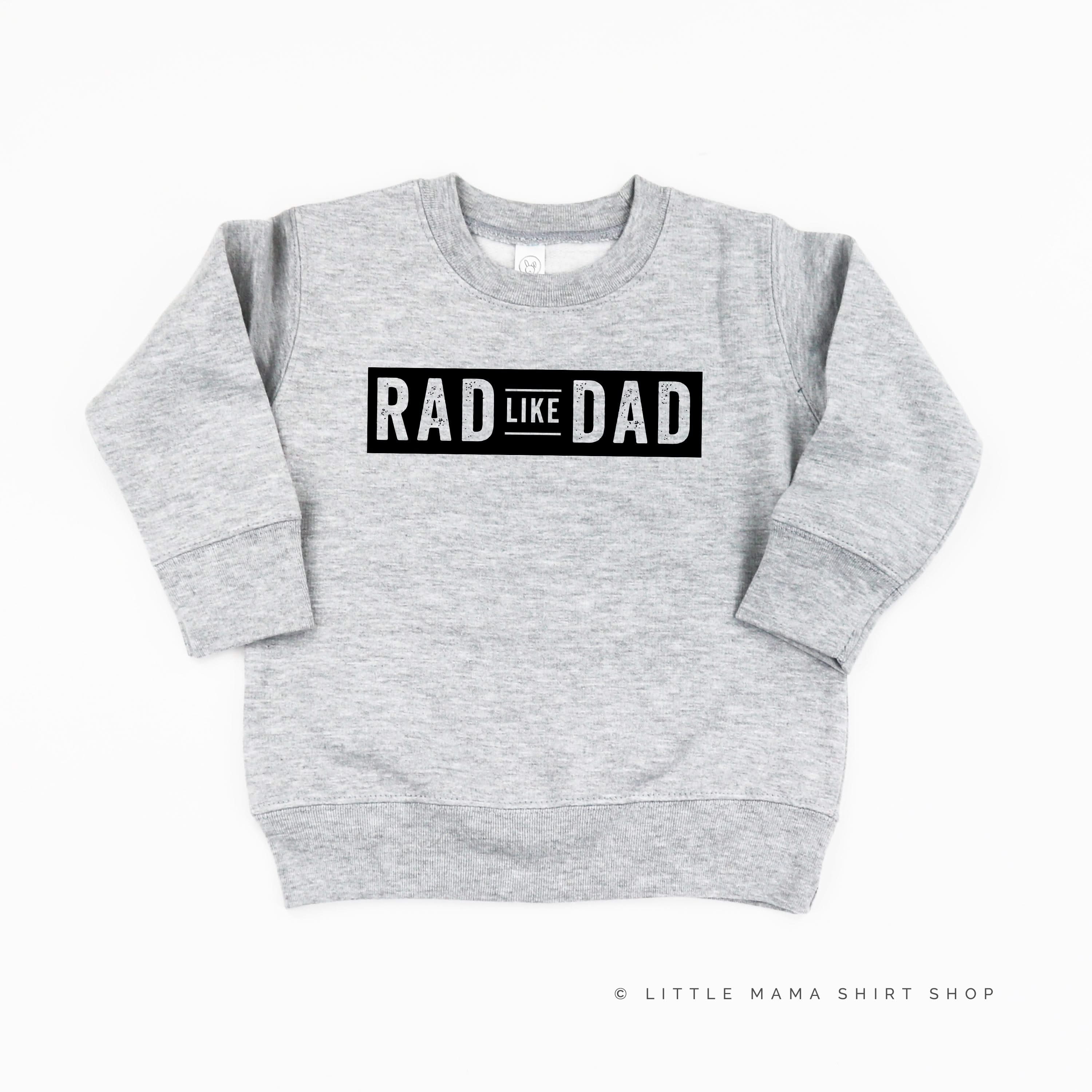 Rad Like Dad - Child Sweater - Image 3
