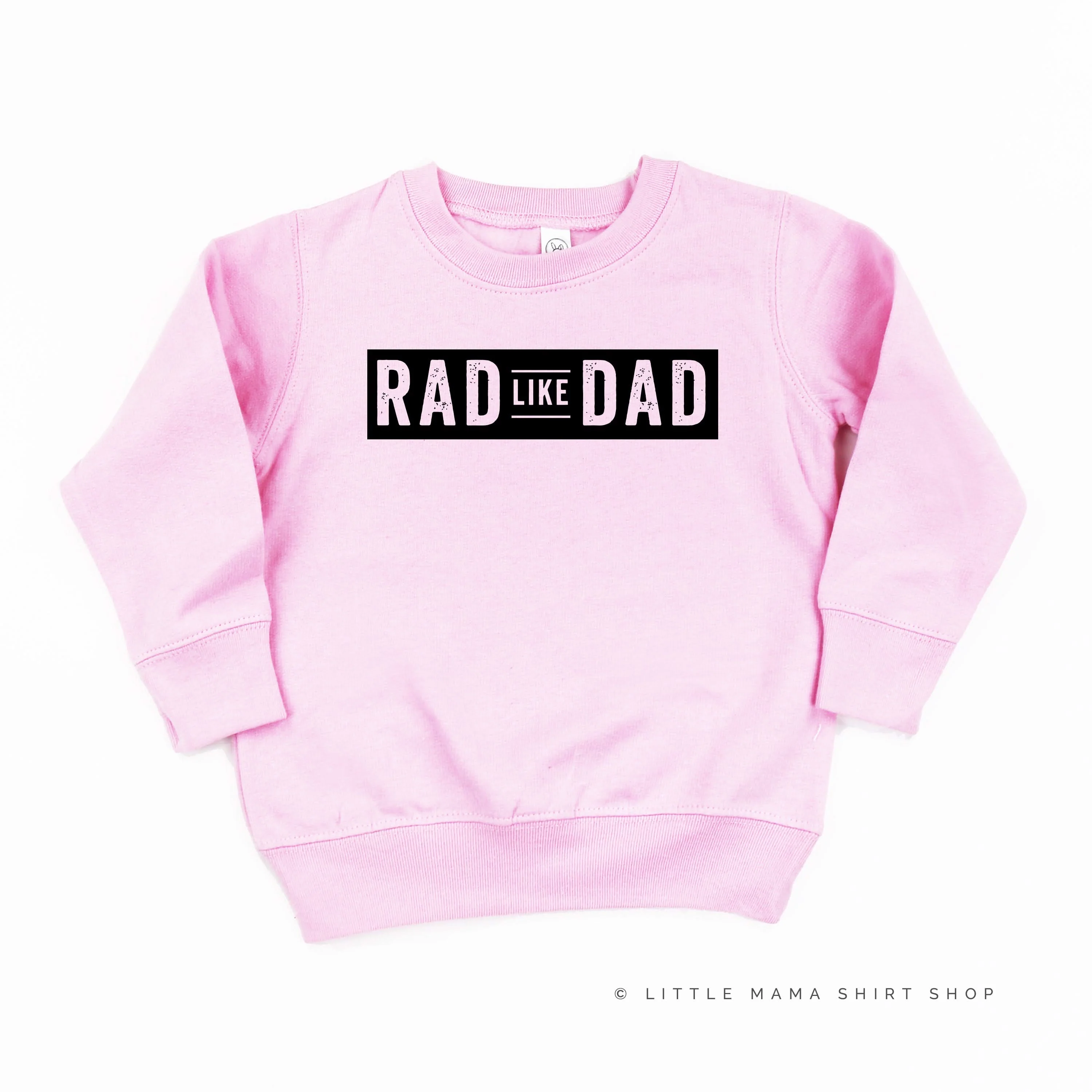 Rad Like Dad - Child Sweater - Image 5