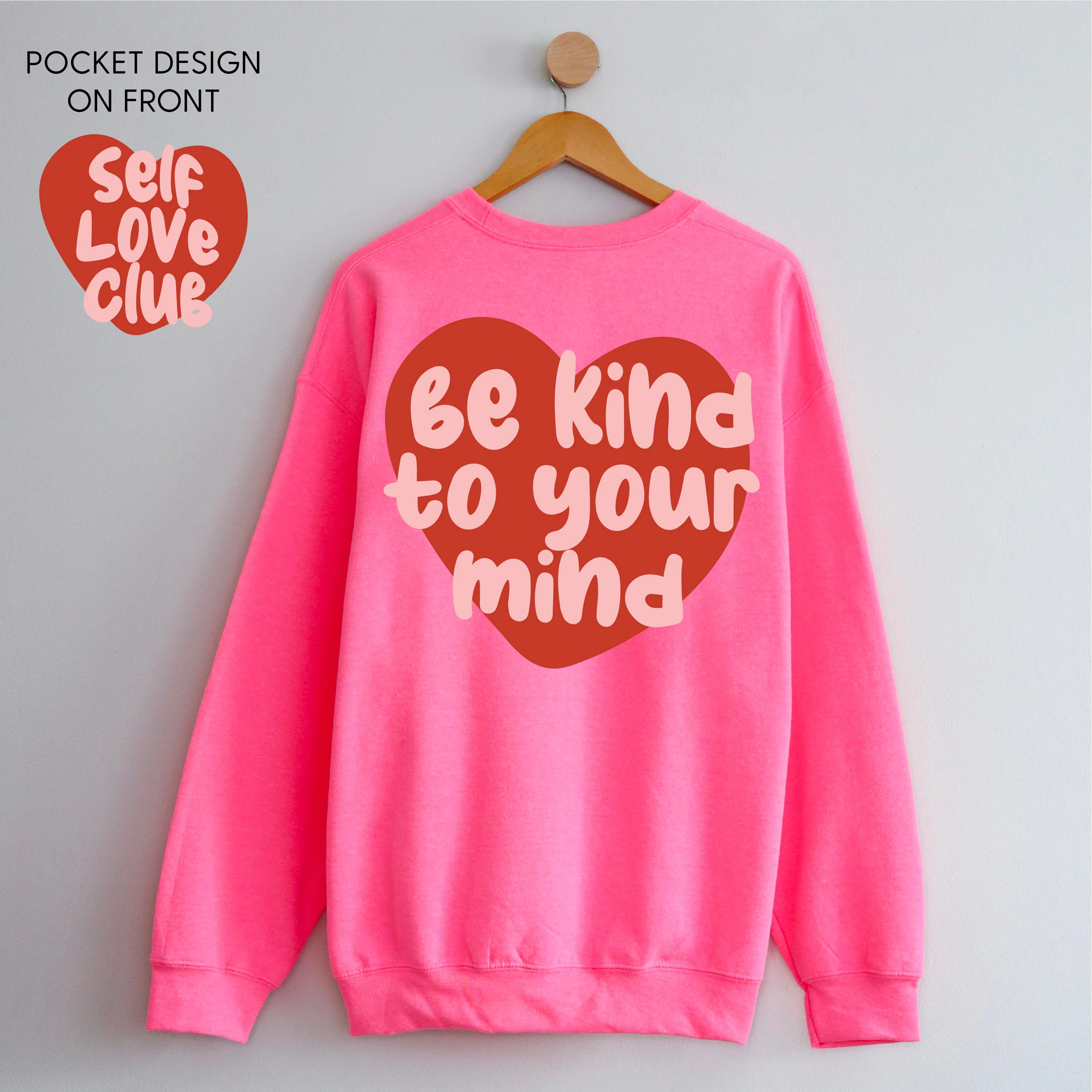 Self Love Club - Be Kind To Your Mind - Basic Fleece - Image 3