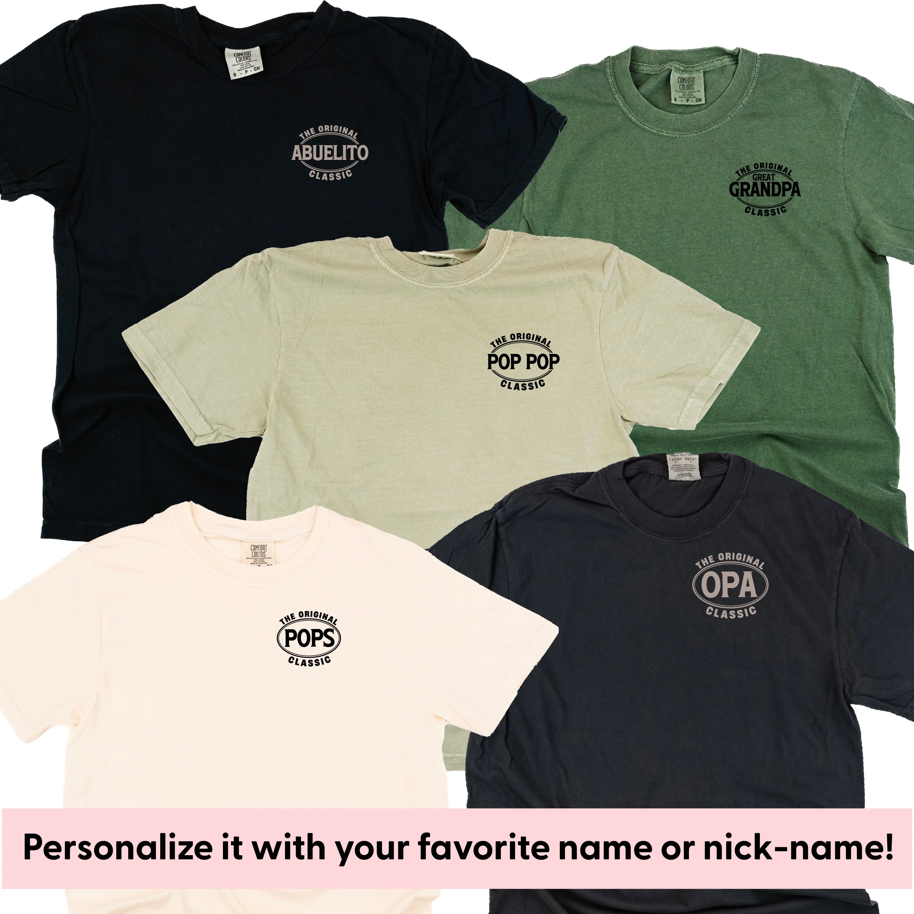 The Original Classic - (PERSONALIZE IT!) - Comfort Colors Tee - Image 6